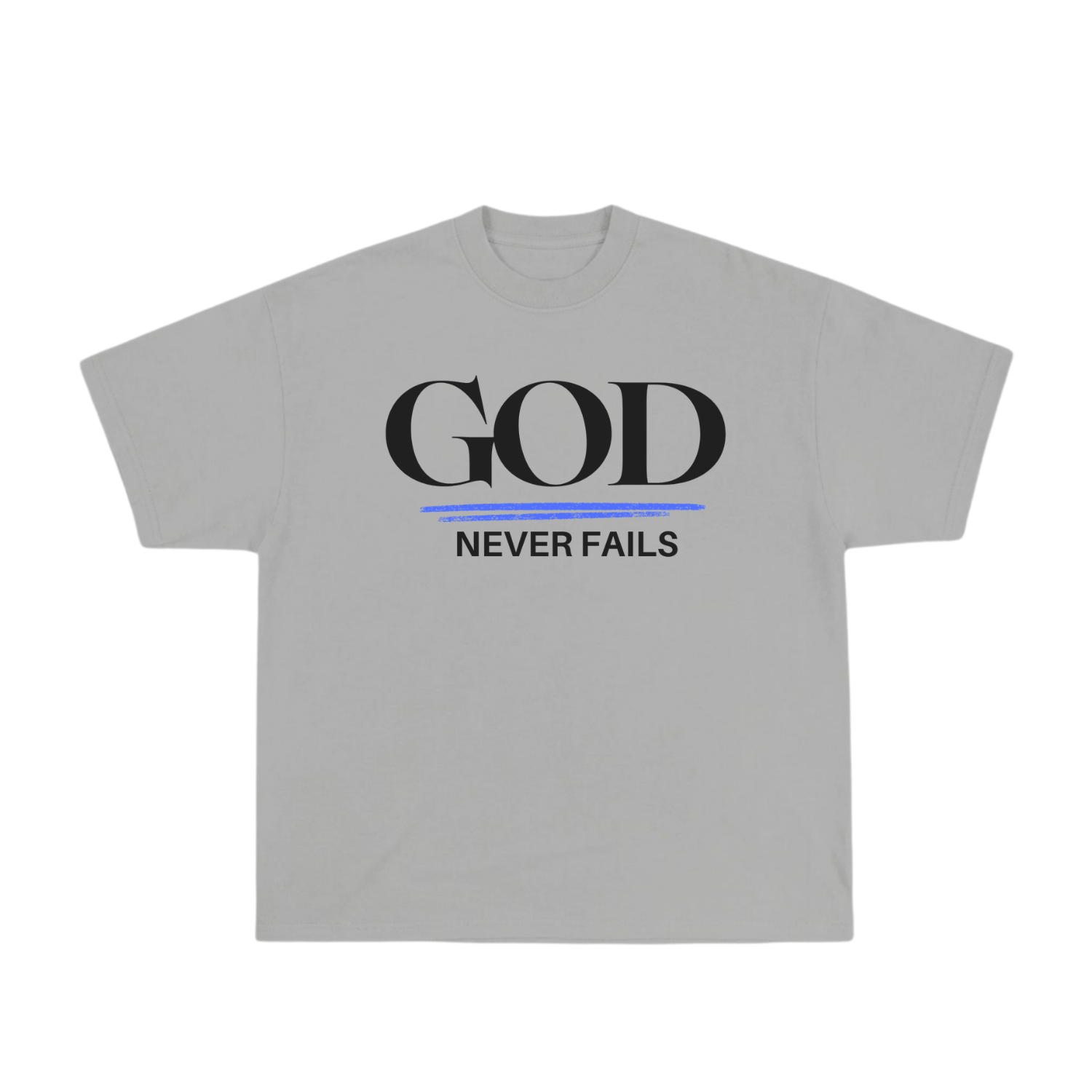 God Never Fails Tee