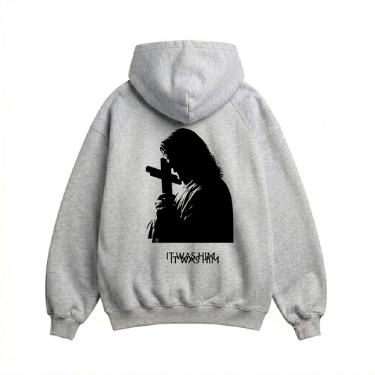 It Was Him Hoodie
