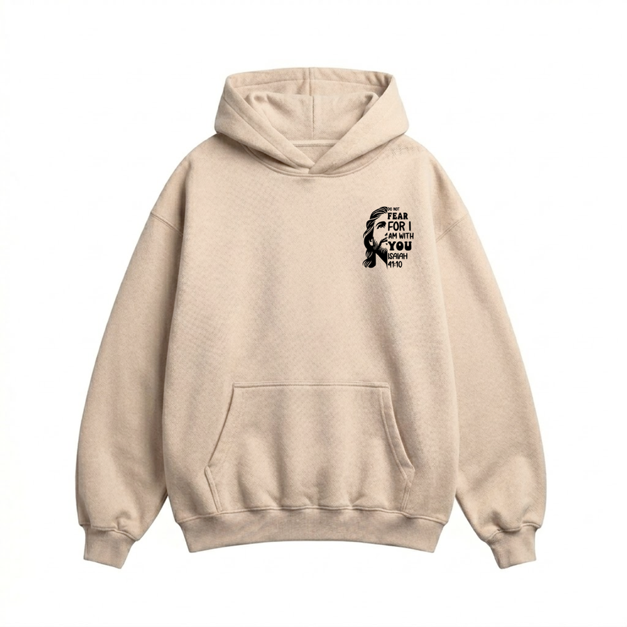 Do Not Fear Hoodie