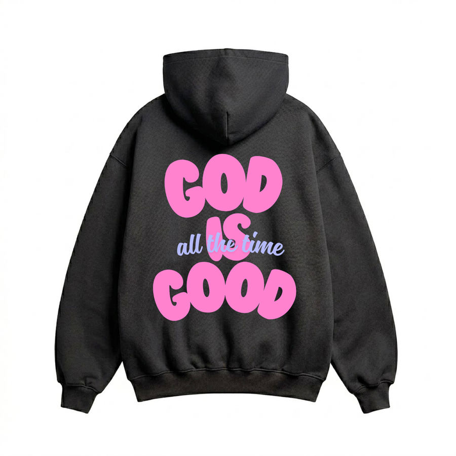 God Is Good Hoodie