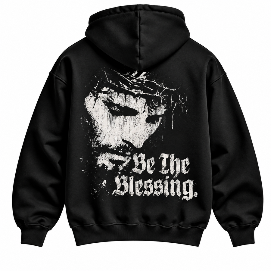 Be The Blessing-Hoodie